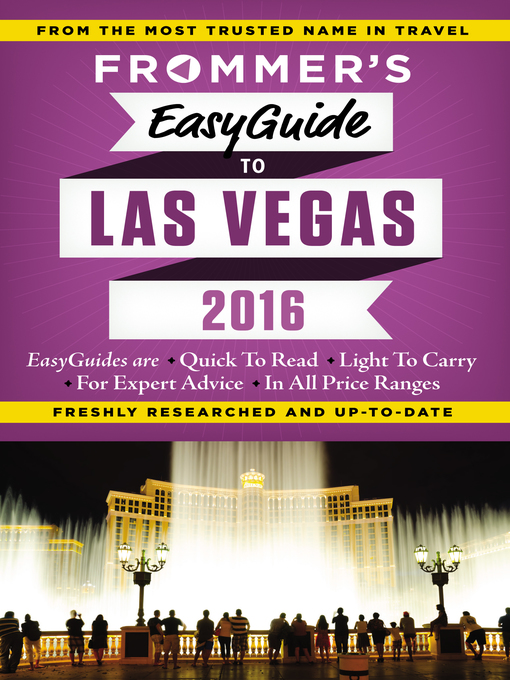Title details for Frommer's EasyGuide to Las Vegas 2016 by Grace Bascos - Wait list